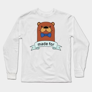 Made For Each Otter Long Sleeve T-Shirt